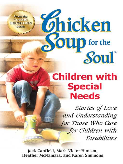 Title details for Chicken Soup for the Soul Children with Special Needs by Jack Canfield - Wait list